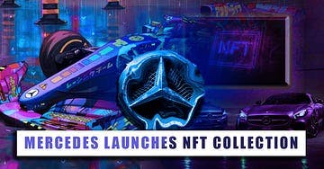 MERCEDES LAUNCHES NFT COLLECTION