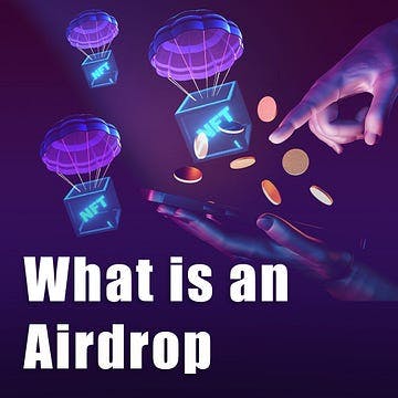 WHAT IS AN AIRDROP?